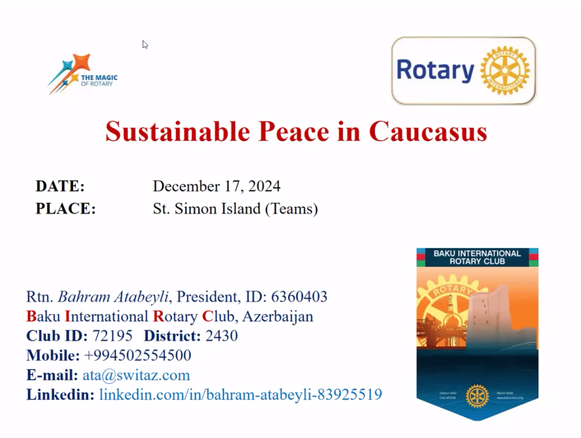 St. Simons Rotary Presentation: Sustainable Peace in Caucasus with support from the Rotary Foundation
